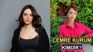WHO IS CEMRE KURUM?
