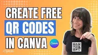 How to Create QR CODES in Canva - 3 WAYS + BONUS TIP 🔥