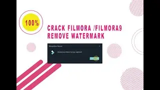 How  to Crack || Remove Watermark || Register filmora/filmora9 2020