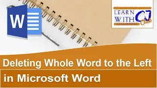 Deleting a word to the left shortcut in Microsft Word