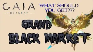 Gaia Odyssey - Grand Black Market! (Weekend Gala event)