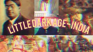 Little Dark Age- India