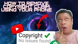 Paano tanggalin ang copyright claim using your Cellphone