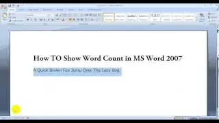 How To Show Word Count in MS Word 2007