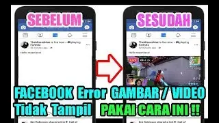 FACEBOOK ERROR Tidak Ada GAMBAR & Video