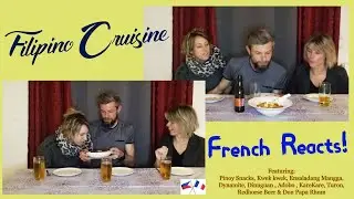 We Invited Some French & Serve them Filipino Food l Les Français Mangent de la Nourriture Philippine