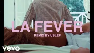 Julien Doré - La Fever (Uslef Remix) (Clip officiel)