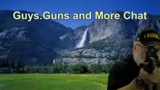 Guys, Guns and More Chat Feb 26th