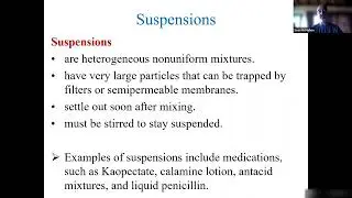 Chapter 9: Lecture 4 - Solutions, Colloids and Suspensions