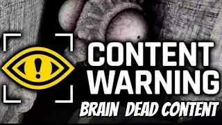 Content Warning Brain Dead Compilation