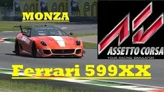 Assetto Corsa - Ferrari 599XXEvoluzione - Monza - 1080p