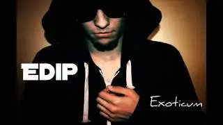 Deep House: EdiP - Exoticum ( Original Mix )