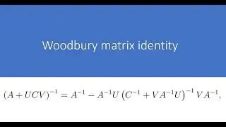 Prove Woodbury matrix identity step by step
