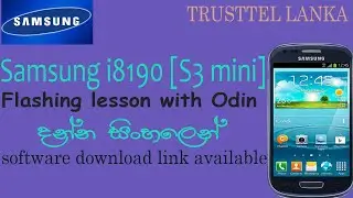 SAMSUNG i8190 (S3 mini) Flashing in Sinhala