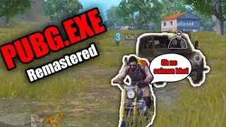 PUBG.EXE_Remastered (Brawly)