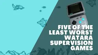 Five Watara Supervision games that aren't so bad #retrogaming #watara