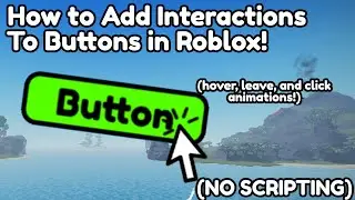 How to Add Interactions to Buttons In Roblox Studio! | No Scripting (my first plugin!)