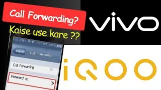 How to forward calls in vivo and iqoo phones