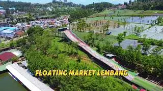 TERBARU❗️| FLOATING MARKET LEMBANG BANDUNG!