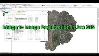 Arc GIS Tutorial | Image to Image Registration using ArcGIS | Satellite Image Registration