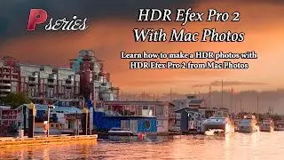 HDR Efex Pro 2 with Mac Photos