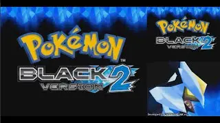 Walkthrough - DS - Pokemon Black 2 (HD)