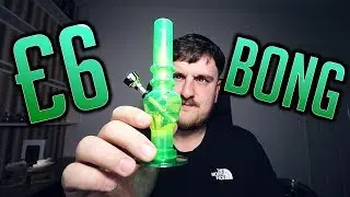 I BOUGHT THE CHEAPEST BONG ON AMAZON (£6)!