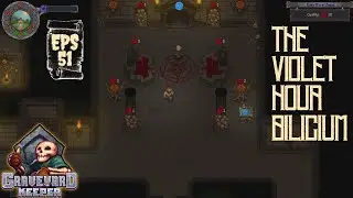 Is this the End? Graveyard Keeper EPS-51