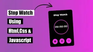 Stopwatch using Html,Css & Java script | | How to create Stopwatch using  Javascript in Tamil.