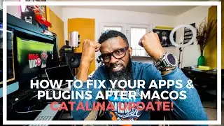 HOW TO FIX YOUR UNRESPONSIVE APPS AND PLUGINS AFTER UPDATING TO MacOS Catalina 👏👍🏻