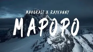 Mavokali x Rayvanny - Mapopo (Lyrics)