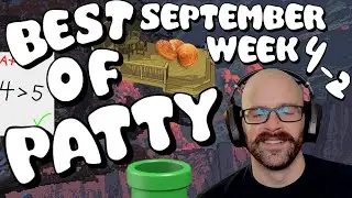 Best of Patty | September 2022 | Week 4-2