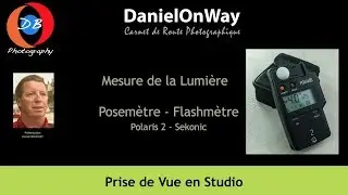 Mesure et Maîtrise de la Lumière : Le Flashmètre - Posemètre Externe - Sekonic - Polaris2