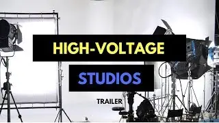 High-Voltage Studios Trailer