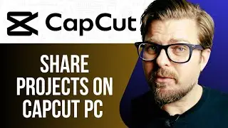 HOW TO SHARE PROJECTS ON CAPCUT PC -2025