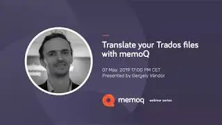 Translate your Trados files with memoQ