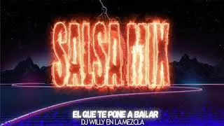 SALSA MIX 2O21/2022 VOL 1 DJ WILLY EN LA MEZCLA
