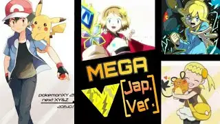 Pokemon XY/XYZ [AMV] Mega V - Tr¡bute To Gen 6