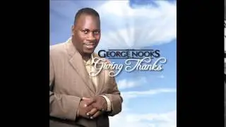 George Nooks - Lean On Me + Can You Reach My Friend