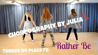 Clean Bandit ft. Jess Glynne - Rather Be (Choreography by Julia)