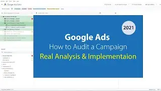 Google Ads Optimization | Real Account Audit and Live Implementation