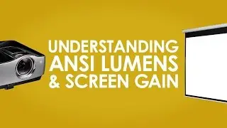 ✅ Elite Screen ✯ Understanding ANSI Lumens & Screen Gain [Projector Screen]