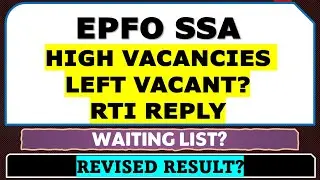 Epfo Ssa How Many Students Joined & Vacant Vacancies & Waiting List