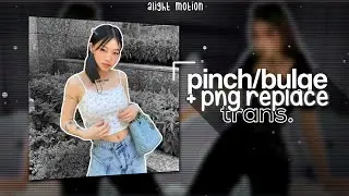 pinch/bulge + png replace tutorial | alight motion