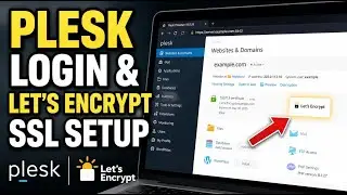 How to login to Plesk and set up Let’s Encrypt SSL - Quick Tutorial
