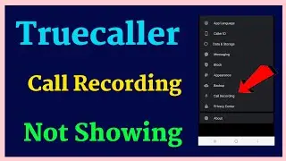 Truecaller Call Recording Not Showing Problem Solved 100%
