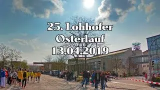25. Lohhofer Osterlauf 2019 (Impressionen aus Läufersicht)