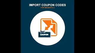 How to configure MageAnts Magento 2 Import Coupon Codes| Backend Configuration