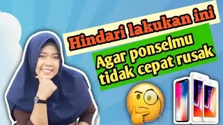 Kebiasaan Yang Bisa Merusak Ponsel-Penyebab Ponsel Cepat Rusak