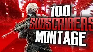 100 SUBSCRIBERS MONTAGE!! #yFei1k